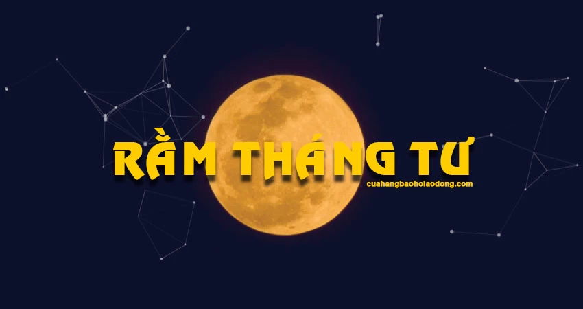 ram-thang-tu-15-4-am-lich